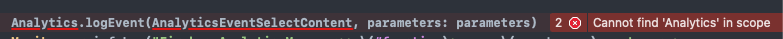 An error that says 'Cannot find 'Analytics' in scope